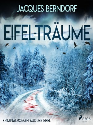 cover image of Eifel-Träume--Kriminalroman aus der Eifel